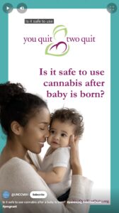 Is it safe to use cannabis after a baby is born?